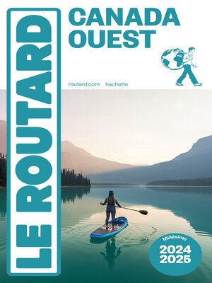 cover image of Guide du Routard Canada Ouest 2024/25